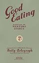 Good Eating: Suggestions for Wartime Dishes (Daily Telegraph)