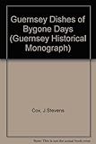 Guernsey dishes of bygone days