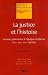 La justice et l'histoire : Sources judiciaires a l'epoque moderne (16e, 17e, 18e siecles)