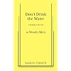 Don't Drink the Water