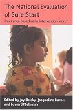 The National Evaluation of Sure Start: Does Area-based Early Intervention Work?
