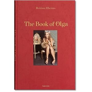 Erotikliteratur-Buch-Roman: Bettina Rheims, The Book of Olga [Gebundene Ausgabe]