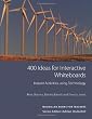400 Ideas for Interactive Whiteboards (Books for Teachers)