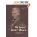 My Father, Daniel Boone: The Draper Interviews with Nathan Boone