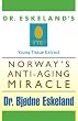 Young Tissue Extract: Norway's Anti-Aging Miracle
