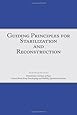 Guiding Principles for Stabilization and Reconstruction