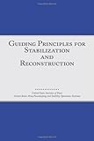 Guiding principles for stabilization and reconstruction