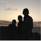 Until June