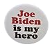 Joe Biden is my hero 1.25