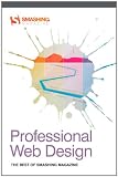 Professional Web Design: The Best of Smashing Magazine (Smashing Magazine Books) picture 41I42r0UCfL. SL160 Professional Web Design: The Best of Smashing Magazine (Smashing Magazine Books)