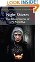 Night Shivers (Wordsworth Mystery & Supernatural) (Tales of Mystery & the Supernatural)