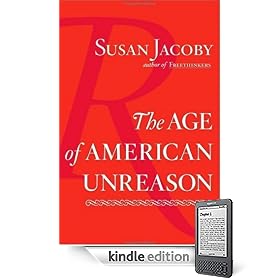 The Age of American Unreason