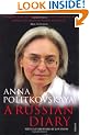 A Russian Diary: With a Foreword by Jon Snow