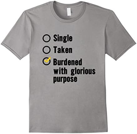 Men's Funny Loki Quote, Burdened with Glorious Purpose T-Shirt Large Slate