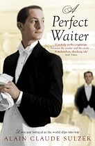A Perfect Waiter: Love and betrayal as the world slips into war
