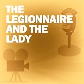 The Legionnaire and the Lady: Classic Movies on the Radio | [Lux Radio Theatre]