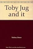 Toby Jug and IT