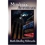 Murdering Americans (Baroness Jack Troutbeck)