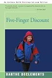 Five-Finger Discount: Pride of the Kikawas