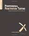Professional Penetration Testing: Volume 1: Creating and Learning in a Hacking Lab