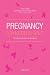 Pregnancy for Modern Girls: The Naked Truth About Being Pregnant Pregnancy for Modern Girls: The Naked Truth About Being Pregnant