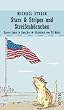 Stars & Stripes und Streifenh�rnchen: Unsere Jahre in Amerika
