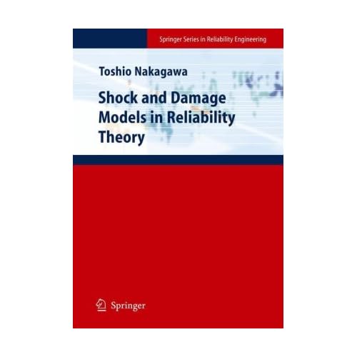 Shock and Damage Models in Reliability Theory