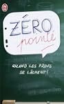 Z�ro point� : Quand les profs se l�ch...