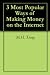 3 Most Popular Ways of Making Money on the Interne