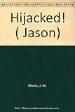 Hijacked!
