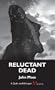 Reluctant Dead: A Quin and Morgan Mystery