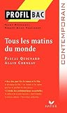 Profil Bac Tous les matins du monde