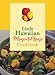 Little Hawaiian Mango & Papaya Cookbook