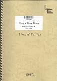 バンドスコア Ring a Ding Dong/木村カエラ(LBS1094)[オンデマンド]-