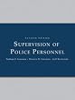 Supervision of Police Personnel (7th Edition)