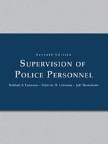 Supervision of Police Personnel (7th Edition)
