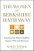 The Women of Berkshire Hathaway: Lessons from Warren Buffett's Female CEOs and Directors