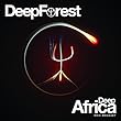 Deep Africa by Deep Forest (2013-04-02)【並行輸入品】