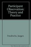 Participant observation : theory and practice