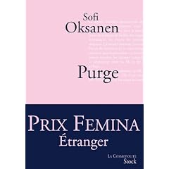 Purge - PRIX FEMINA ETRANGER 2010