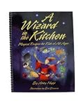 A Wizard In the Kitchen