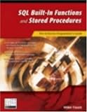  : SQL Built-In Functions and Stored Procedures: The i5/iSeries Programmer's Guide