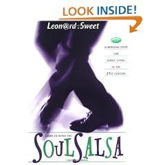 Soulsalsa: 17 Surprising Steps for Godly Living in the 21st Century