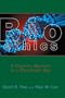 Bioethics: A Christian Approach in a Pluralistic Age (Critical Issues in Bioethics)