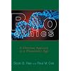 Bioethics: A Christian Approach in a Pluralistic Age (Critical Issues in Bioethics)