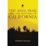 the anza trail and the settling of california