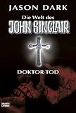 Doktor Tod - Jason Dark