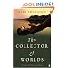 The Collector of Worlds
