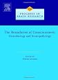 The Boundaries of Consciousness: Neurobiology and Neuropathology (Progress in Brain Research)
