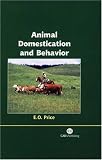 Animal Domestication and Behaviour (Cabi Publishing)